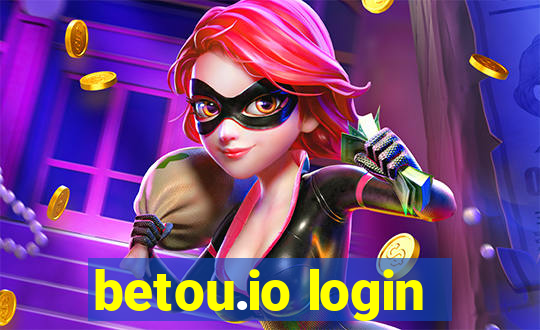 betou.io login